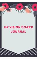 My Vision Board Journal