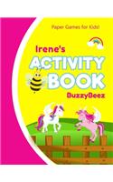 Irene's Activity Book: 100 + Pages of Fun Activities - Ready to Play Paper Games + Storybook Pages for Kids Age 3+ - Hangman, Tic Tac Toe, Four in a Row, Sea Battle - Farm