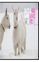 Just A Girl Who Loves Goats