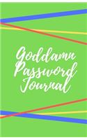 Goddamn Password Journal Book
