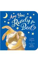 Are You Ready for Bed?