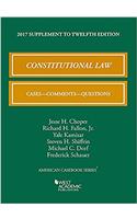 Constitutional Law, Cases, Comments, and Questions, 2017 Supplement