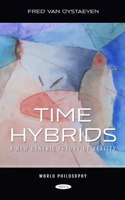 Time Hybrids