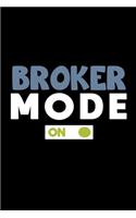 Broker mode