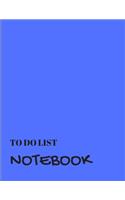 To Do List Notebook: Blue With Priority Tasks with Due Date - Personal and Business Activities with Level of Importance