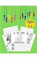 Trace Letters ages 3-5: Alphabet Handwriting Practice workbook for kids, coloring book