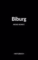 Biburg: Notizbuch, Notizblook, Notizheft, Notizen, Block, Planer - DIN A5, 120 Seiten - Liniert, Linien, Lined - Deine Stadt, Dorf, Region und Heimat