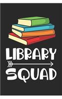 Library Squad