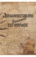 Johannesburg Journal de Voyage: 6x9 Carnet de voyage I Journal de voyage avec instructions, Checklists et Bucketlists, cadeau parfait pour votre séjour en Johannesburg et pour chaq