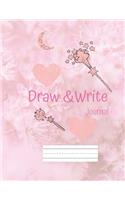 DRAW and WRITE Journal: Draw and Write Journal: Grades K-2: Primary Composition Half Page Lined Paper with Drawing Space (8.5" x 11" Notebook), Learn To Write and Draw Jour
