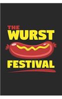 The wurst festival: 6x9 Festival - lined - ruled paper - notebook - notes