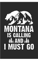 Montana Is Calling And I Must Go