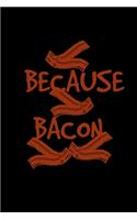 Because Bacon: Hangman Puzzles - Mini Game - Clever Kids - 110 Lined Pages - 6 X 9 In - 15.24 X 22.86 Cm - Single Player - Funny Great Gift