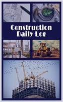 Construction Daily Log