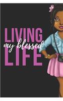 Living My Blessed Life