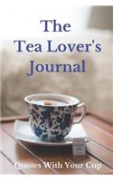 The Tea Lover's Journal