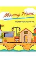 Moving Home Notebook Journal