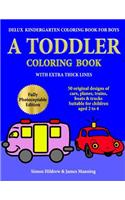 Delux Kindergarten Coloring Book for Boys