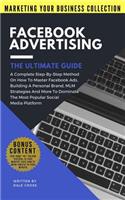 Facebook Advertising the Ultimate Guide