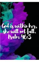 God Is Within Her She Will Not Fall