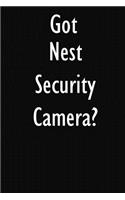 Got Nest Security Camera?: Nest Security Camera Diary Journal