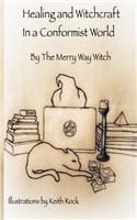 Healing and Witchcraft in a Conformist World: Business Process Reengineering durch Workflowmanagementsysteme