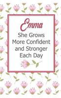 Emma She Grows More Confident and Stronger Each Day