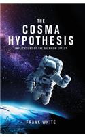 The Cosma Hypothesis
