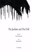 The Jackdaw and The Doll