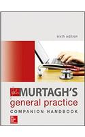John Murtagh's General Practice Companion Handbook 6E