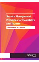 Service Management Principles for Hospitality and Tourism