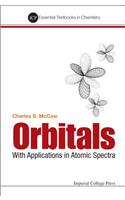 Orbitals: With Applications In Atomic Spectra