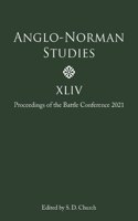 Anglo-Norman Studies XLIV