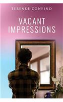 Vacant Impressions