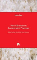 New Advances on Fermentation Processes