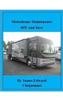 Motorhome Maintenance DIY and Save