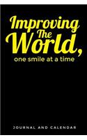 Improving the World, One Smile at a Time