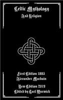 Celtic Mythology: And Religion