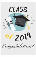 Class of 2019- Congratulations!: Class of 2019- Congratulations! Graduation Card- Journal for Messages. Better Than a Regular Congrats Card: It's a Congrats Book! for College and Hi