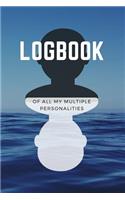 Logbook of All My Multiple Personalities