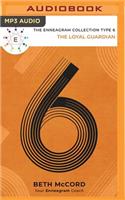 The Enneagram Type 6