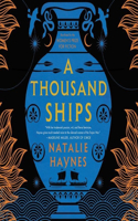 Thousand Ships: Volume 7