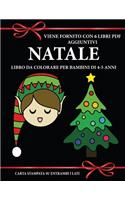Libro da colorare per bambini di 4-5 anni (Natale): Questo libro contiene 40 pagine a colori senza stress progettate per ridurre la frustrazione e aumentare la fiducia dei bambini in si stessi. Questo(17 Libro Da Colorare Per Bambini Di 4-5 Anni)