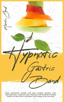 Hypnotic Gastric Band