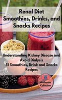 Renal diet Smoothies, Drink and Snacks Recipes