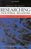 Researching Industrial Relations