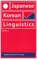 Japanese/Korean Linguistics, Volume 2, 2