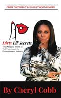 10 Dirty Lil' Secrets