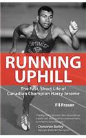 Running Uphill