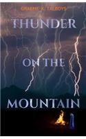 Thunder on the Mountain